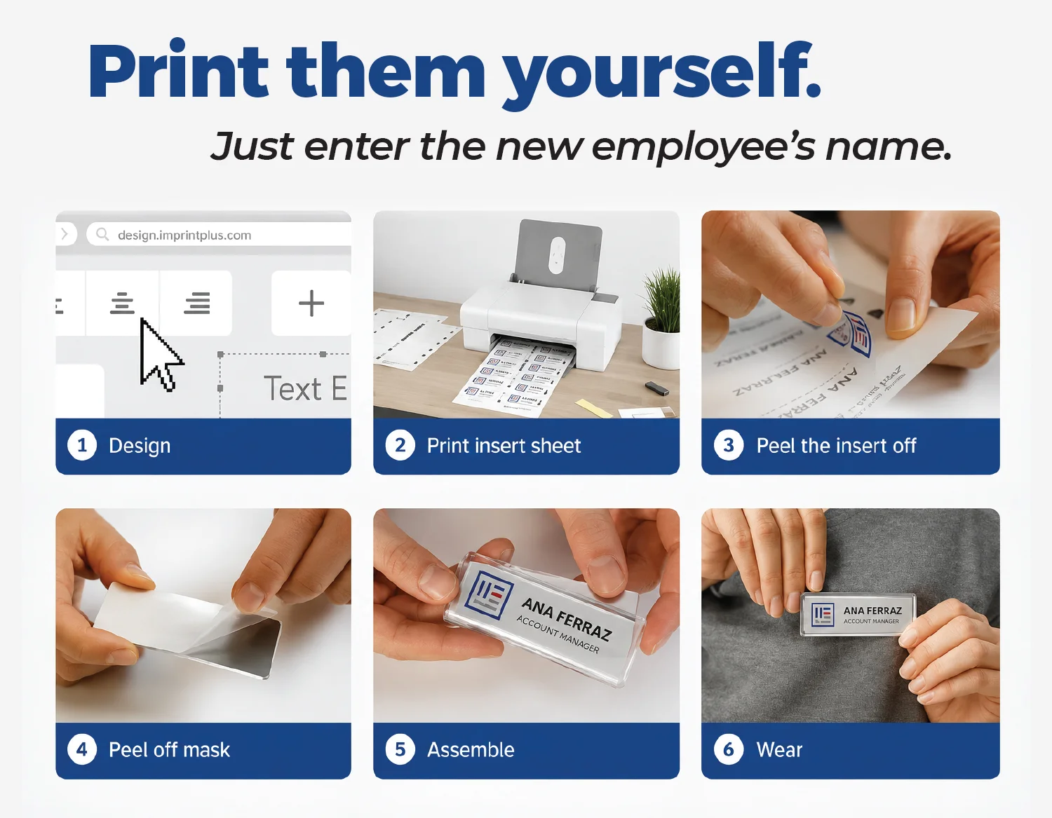 Print them yourself. Just enter the new employee’s name.